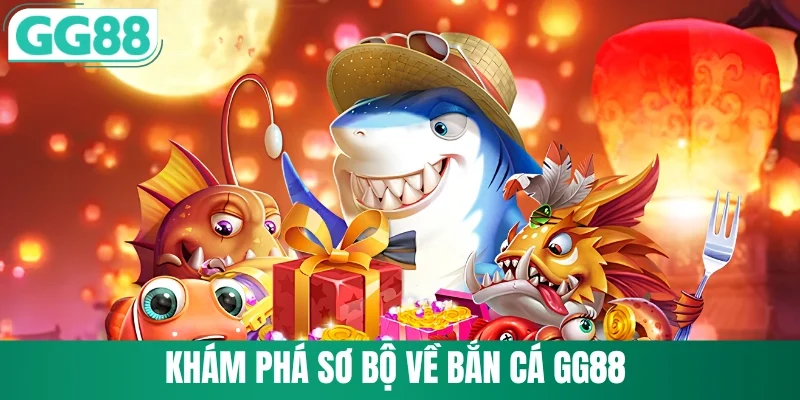 Bắn Cá GG88 1 Khám phá đại dương bắn cá GG88